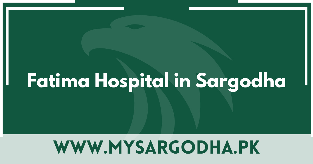 Fatima Hospital in Sargodha