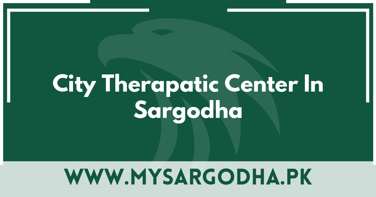 City Therapatic Center In Sargodha