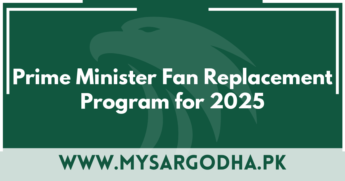 Prime Minister Fan Replacement Program for 2025